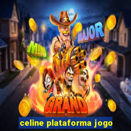 celine plataforma jogo